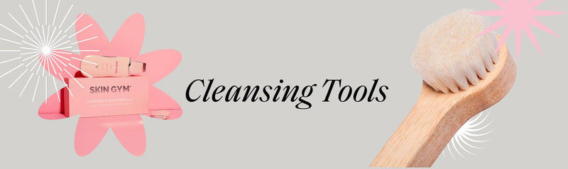 Cleansing Tools and Facial Cleansing Brushes - Skin Gym