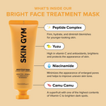 BrightFace Mask - Skin Gym